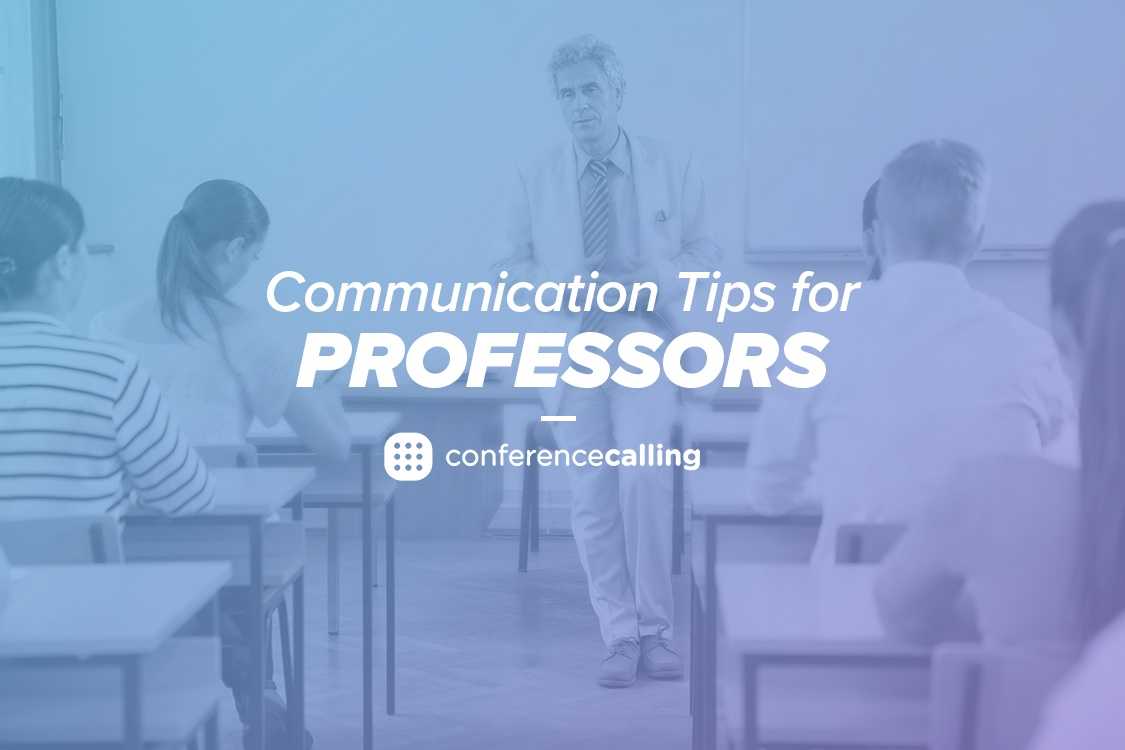 communications tips for professors