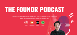 foundr podcast nathan chan